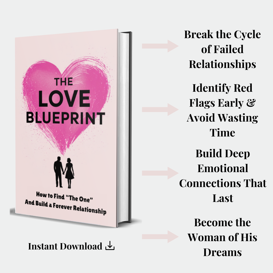 The Love Blueprint: How to Find "The One"